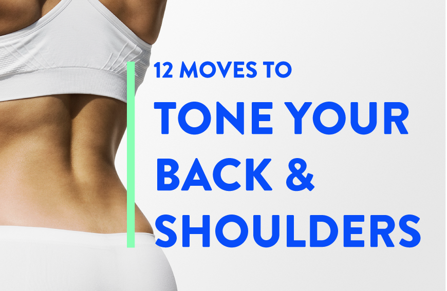 12 moves tone back shoulders pinnable1 e1469809912505